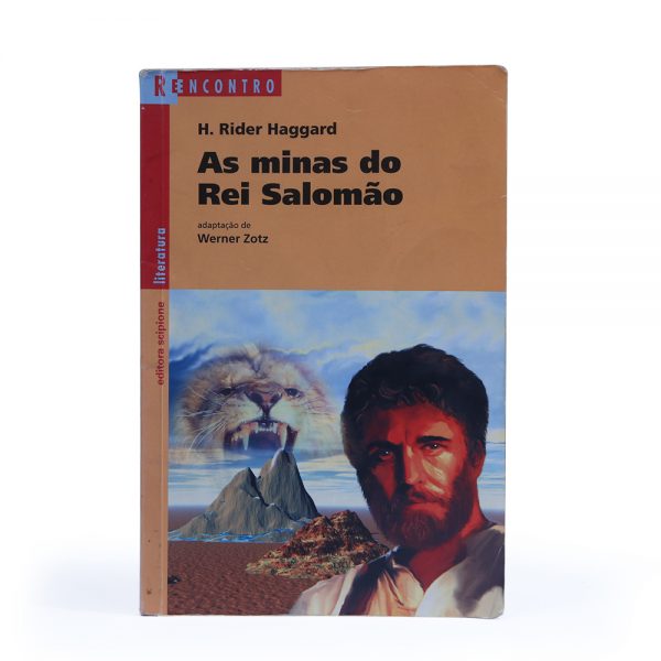 Livro: As Minas do Rei Salomao. Autor: Haggard , Henry Rider. Editora: Scipione-0