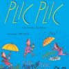 Livro: Plic -Plic Um Barulho de chuva - Liliana Lacocca-0